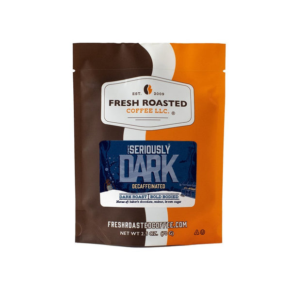 Seriously Dark Decaf - Roasted Coffee